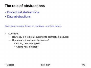 The role of abstractions
