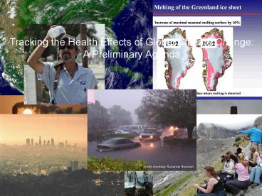 Tracking the Health Effects of Global Climate Change: