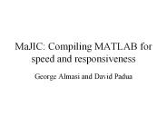 MaJIC: Compiling MATLAB for speed and responsiveness