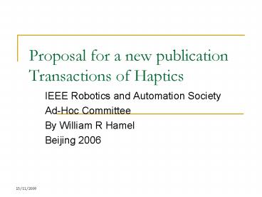 Proposal for a new publication Transactions of Haptics