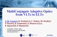 MultiConjugate Adaptive Optics from VLTs to ELTs