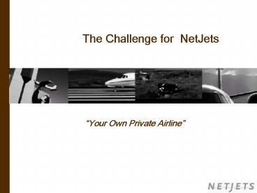 Your Own Private Airline