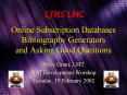Online Subscription Databases Bibliography Generators and Asking Good Questions PowerPoint PPT Presentation