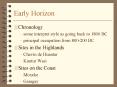 Early Horizon PowerPoint PPT Presentation