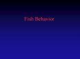 Fish Behavior PowerPoint PPT Presentation
