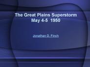 The Great Plains Superstorm May 45 1950