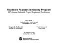 Roadside Features Inventory Program 20th Annual Statewide Project Engineers Conference PowerPoint PPT Presentation
