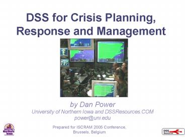 DSS for Crisis Planning, Response and Management