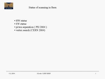 Status of scanning in Bern