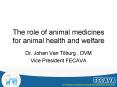 The role of animal medicines for animal health and welfare PowerPoint PPT Presentation