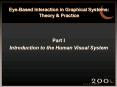 EyeBased Interaction in Graphical Systems: Theory PowerPoint PPT Presentation