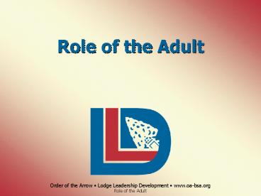 Order of the Arrow Lodge Leadership Development www'oabsa'org