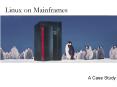 Linux on Mainframes PowerPoint PPT Presentation