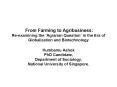 From Farming to Agribusiness: Reexamining the Agrarian Question in the Era of Globalization and Biot PowerPoint PPT Presentation