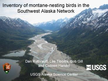 Inventory of montanenesting birds in the Southwest Alaska Network
