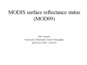 MODIS surface reflectance status (MOD09)