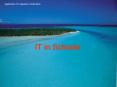 IT in Schools PowerPoint PPT Presentation