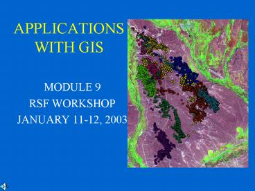 APPLICATIONS WITH GIS