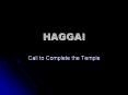 HAGGAI PowerPoint PPT Presentation