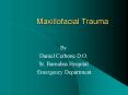 Maxillofacial Trauma PowerPoint PPT Presentation