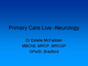 Primary Care Live Neurology