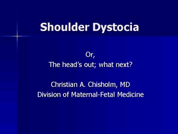 Shoulder Dystocia