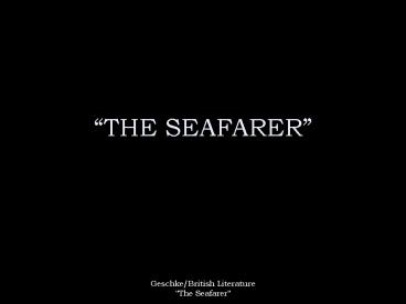 THE SEAFARER
