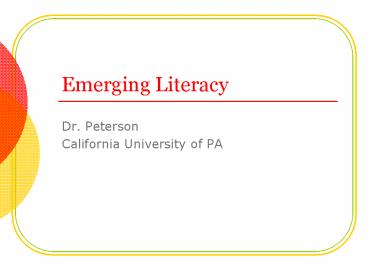 Emerging Literacy