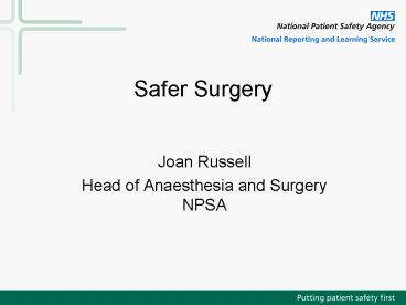 Safer Surgery