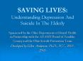 SAVING LIVES: Understanding Depression And Suicide In The Elderly PowerPoint PPT Presentation