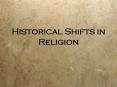 Historical Shifts in Religion PowerPoint PPT Presentation