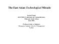 The East Asian Technological Miracle PowerPoint PPT Presentation