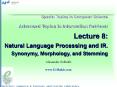 Special Topics in Computer Science  Advanced Topics in Information Retrieval  Lecture 8:  Natural Language Processing and IR. Synonymy, Morphology, and Stemming PowerPoint PPT Presentation