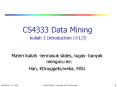 CS4333 Data Mining kuliah 1 Introduction