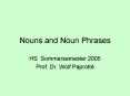 Nouns and Noun Phrases PowerPoint PPT Presentation