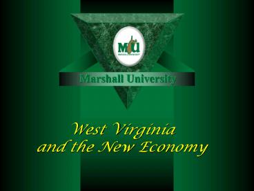 West Virginia and the New Economy