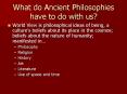What do Ancient Philosophies have to do with us? PowerPoint PPT Presentation