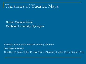 The tones of Yucatec Maya