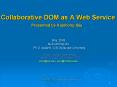 Collaborative DOM as A Web Service PowerPoint PPT Presentation