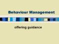 Behaviour Management PowerPoint PPT Presentation