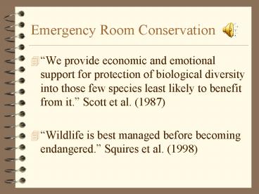 Emergency Room Conservation