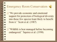 Emergency Room Conservation