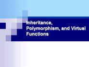 Inheritance,%20Polymorphism,%20and%20Virtual%20Functions