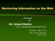 Retrieving Information on the Web