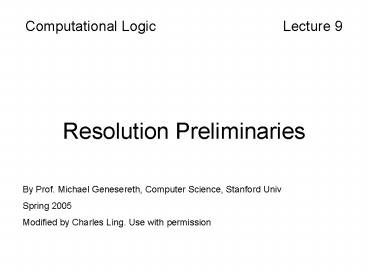 Resolution Preliminaries