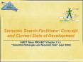 Semantic%20Search%20Facilitator:%20Concept%20and%20Current%20State%20of%20Development PowerPoint PPT Presentation