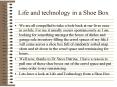 Life and technology in a Shoe Box PowerPoint PPT Presentation