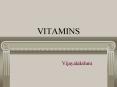 VITAMINS PowerPoint PPT Presentation