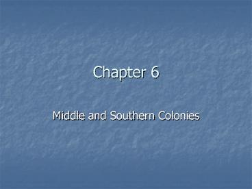 Middle and Southern Colonies