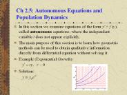 Ch 2.5: Autonomous Equations and Population Dynamics